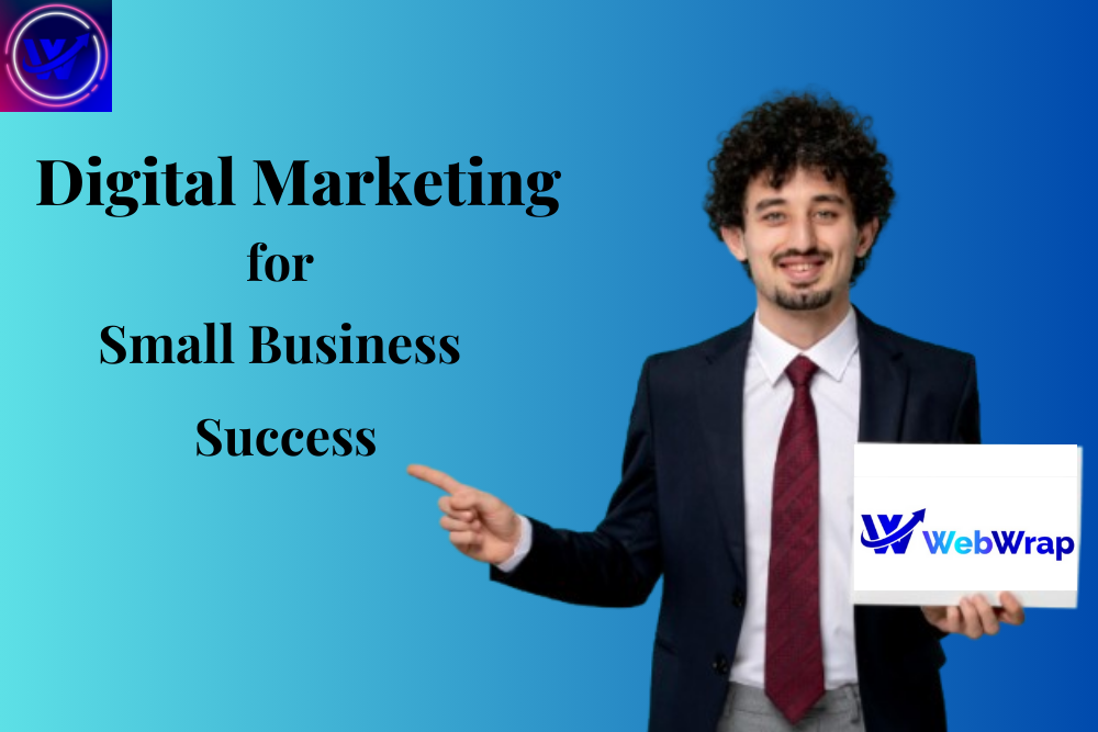 Digital Marketing for Small Businesses